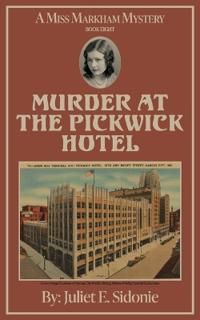Murder at the Pickwick Hotel