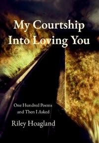 My Courtship Into Loving You