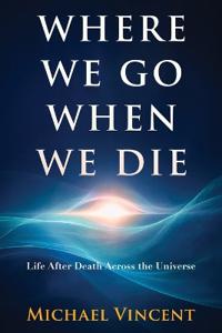 Bokomslag for "Where We Go When We Die"