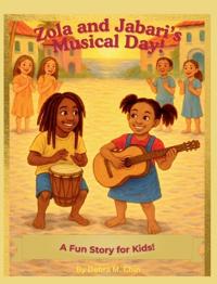 Zola and Jabari's Musical Day!