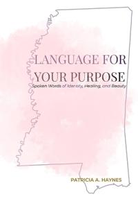 Language for Your Purpose