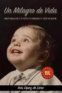 Un Milagro de Vida