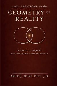 Bokomslag för "Conversations on the Geometry of Reality"