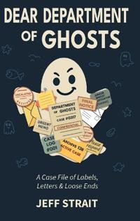 Dear Department of Ghosts
