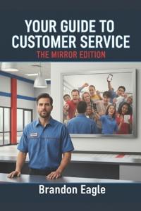 Your Guide to Customer Service