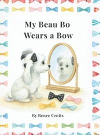 My Beau Bo Wears a Bow