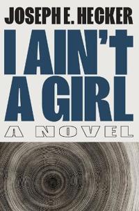 I Ain't a Girl