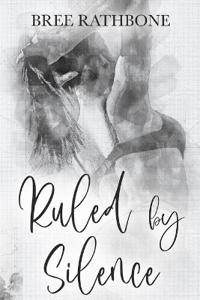Ruled by Silence