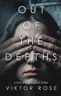 Out of the Depths