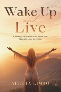 Wake Up and Live