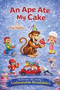 An Ape Ate My Cake