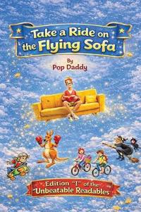 Take a Ride on the Flying Sofa