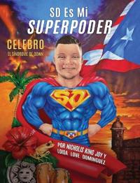 SD Es Mi Superpoder