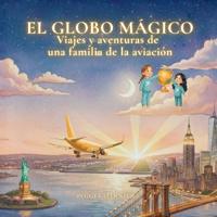 El Globo Mágico