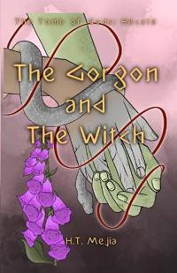 Bokomslag for "The Gorgon and The Witch"