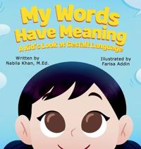 My Words Have Meaning