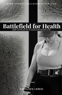 Battlefield for Health