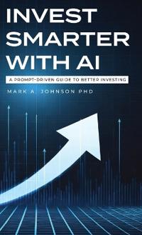 Bokomslag för "Invest Smarter with AI"