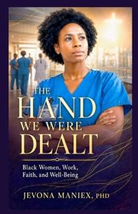 The Hand We Were Dealt