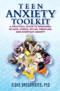 Teen Anxiety Toolkit