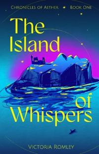 The Island of Whispers