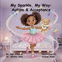 My Sparkle, My Way