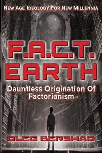 F.A.C.T. Earth