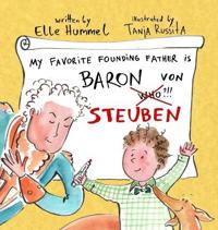Bokomslag for "My Favorite Founding Father is Baron von Steuben"