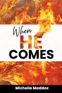 When He Comes