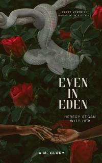 Even in Eden