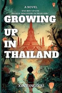 Growing up in Thailand