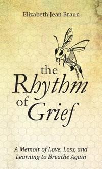 The Rhythm of Grief