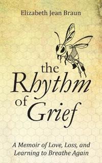 The Rhythm of Grief