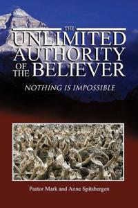 The Unlimited Authority of the Believer