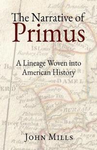 Bokomslag för "The Narrative of Primus"