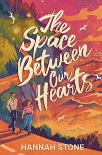 The Space Between Our Hearts