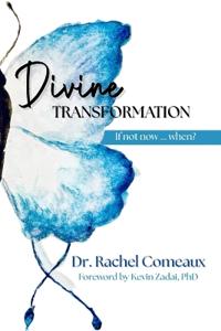 Divine Transformation