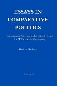 Essays in Comparative Politics