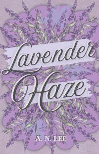 Lavender Haze