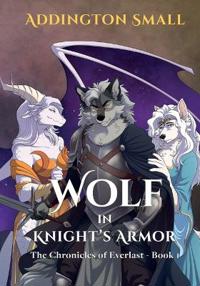 Kirjan kansi "Wolf in Knight's Armor"
