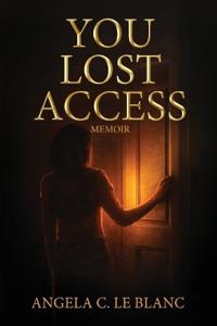 YOU LOST ACCESS