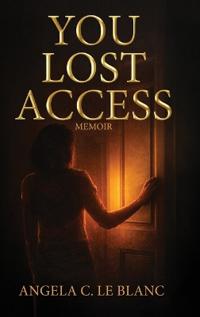 You Lost Access