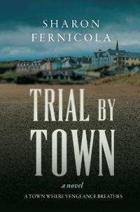 Trial By Town