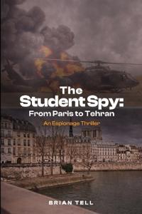 Bokomslag för "The Student Spy"