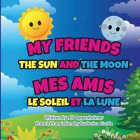 My Friends The Sun And The Moon