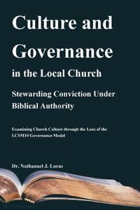 Culture and Governance in the Local Church