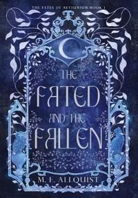 The Fated and the Fallen