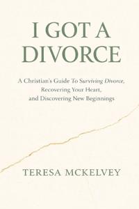 I Got A Divorce