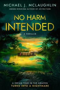 No Harm Intended