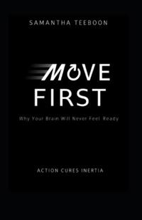 Move First